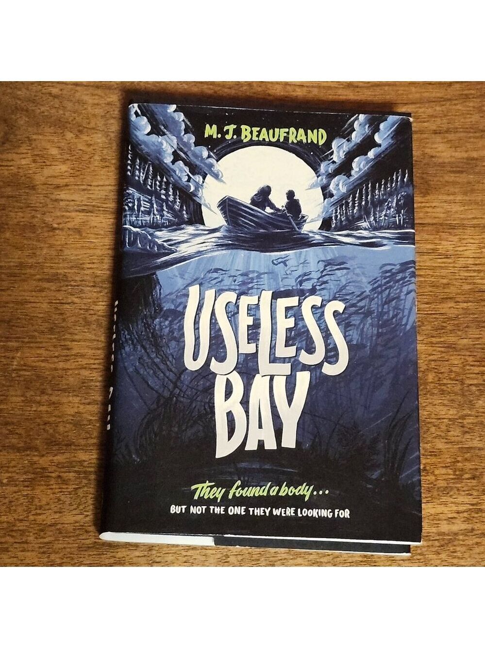 Useless Bay Hardcover M. J. Beaufrand Illustrated, Oct. 18 2016